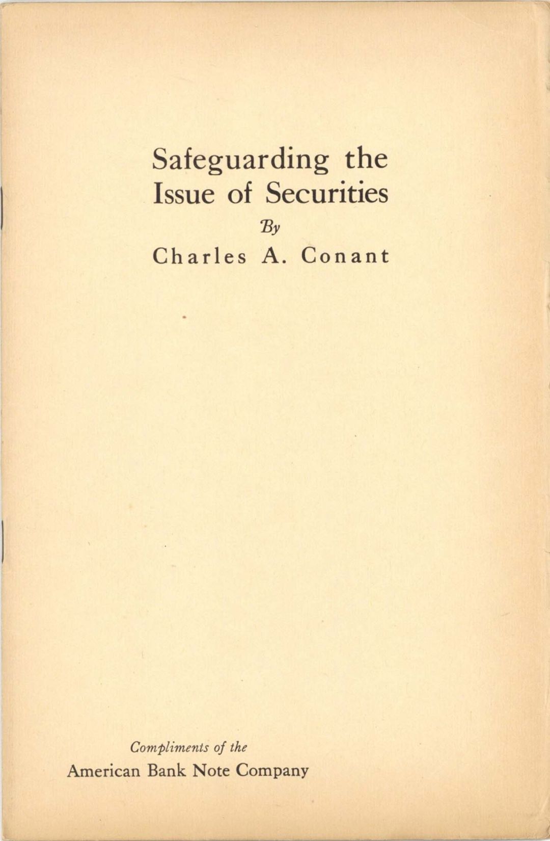 ABN Booklet on Safeguarding the Issue of Securities dated 1913 - American Bank Note Company