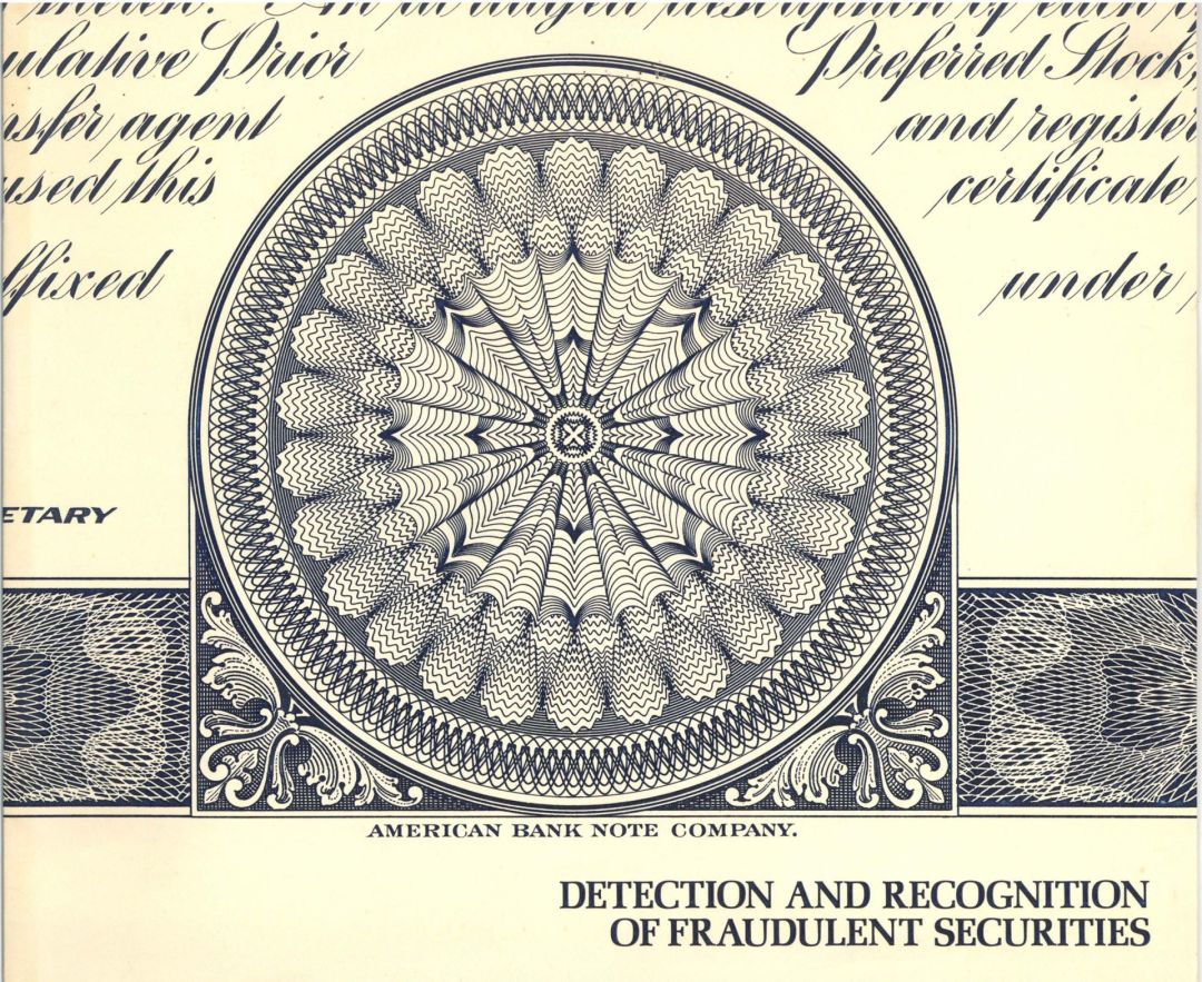 Detection and Recognition of Fraudulent Securities Booklet  - American Bank Note Company