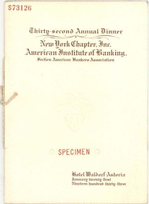 32nd Annual Dinner NY Chapter American Institute of Banking - 1933 dated American Bank Note Specimen