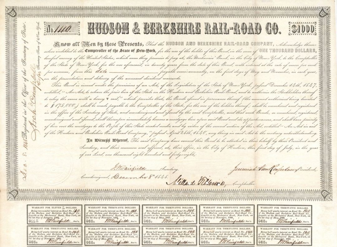 Hudson and Berkshire Railroad 1848 dated $1,000 Bond signed by New York State Comptroller and Future President Millard Fillmore