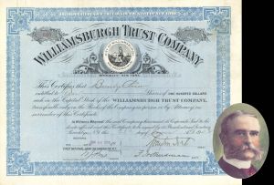 Williamsburgh Trust Co. signed by Brayton Ives - 1908 dated Autographed Stock Certificate