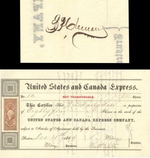 United States and Canada Express signed by B.P. Cheney - 1869 or 1873 dated Autographed Stock Certificate