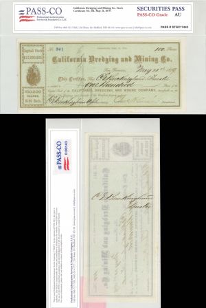California Dredging and Mining Co. Stock with PASS-CO signed by C.E. Buckingham front and back - 1879 dated Autographed Stock Certificate