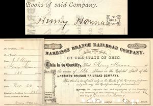 Harrison Branch Railroad Co. Issued to and signed by Henry Hanna - 1879-1882 dated Autographed Stock Certificate