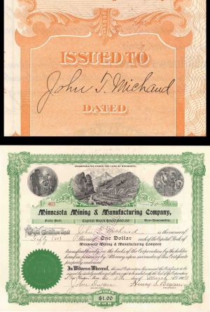 Minnesota Mining and Manufacturing Co. signed by John. T. Michaud - 1904 dated Autographed Stock Certificate