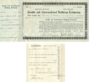 Seattle and International Railway Co. Issued to and signed by C.S. Mellen and Geo. H. Earl