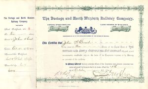 Portage and North Western Railway Co. Signed by C. S. Mellen - 1899 or 1900 dated Autographed Stock Certificate