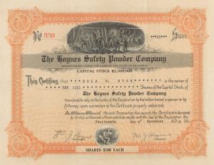 Hoynes Safety Powder Co. Signed by W. J. Hoynes- 1913 dated Autographed Stock Certificate