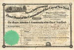 Street Improvement Fund Bond, of the Corporation of the City of New York dated 1860 signed by Fernando Wood - Autographed Stock Certificate