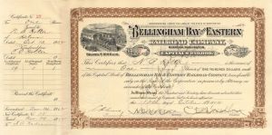 Bellingham Bay and Eastern Railroad Co. signed by C.S. Mellen - 1902 dated Autographed Stock Certificate