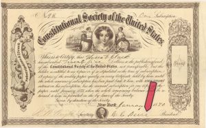Constitutional Society of the United States signed by C.C. Burr - 1870 dated Stock Certificate