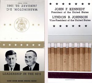 John F. Kennedy & Lyndon B. Johnson Official Inaugural 1961 Matchbook - Very Historic Inauguration Speech