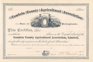 Cambria County Agricultural Association, Ltd. - Unissued Agricultural Stocks and Bonds