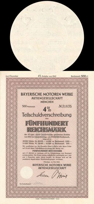 Bayerische Motoren Werke Aktiengesellschaft, Munchen (BMW) - 1942 dated 500 Reichsmark Bond (Uncanceled)