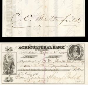 Agricultural Bank Check signed by C.E. Butterfield - 1855 dated Autograph