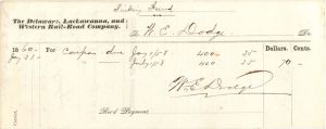 Delaware, Lackawanna and Western Rail Road Co. Receipt signed by William E. Dodge - 1860 dated Autograph