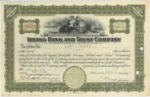 Irving Bank and Trust Company - 1920's-30's dated Banking Stock Certificate