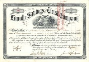 Lincoln Savings and Trust Co. of Philadelphia - 1907 dated Stock Certificate