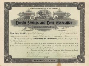 Lincoln Savings and Loan Association - 1912 dated Stock Certificates