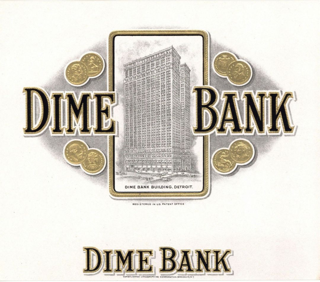 Dime Bank  - Cigar Box Label - <b>Not Actual Cigars</b>