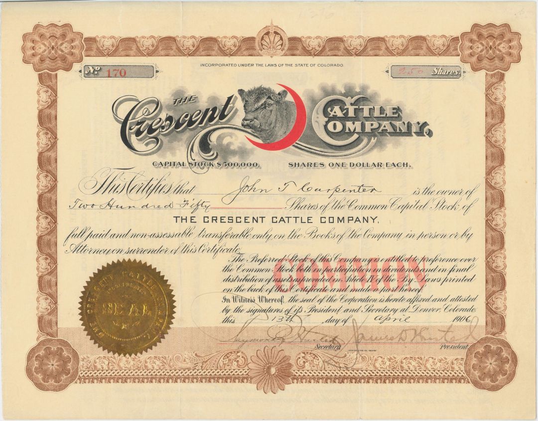 Crescent Cattle Company - Stock Certificate