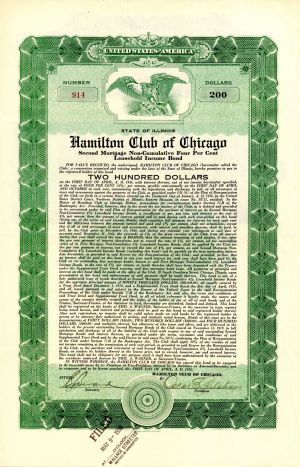 Hamilton Club of Chicago - 1935 dated $200 Bond - Political Science Related