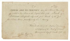 Bank of Delaware - 1796 or 1797 dated Stock Certificate