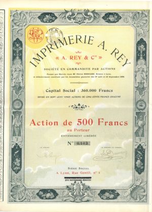 Imprimerie A. Rey - 1899 dated French Stock Certificate - Lyon, France