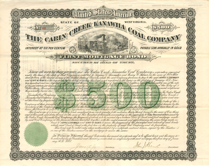 Cabin Creek Kanawha Coal Co. - 1881 dated $500 Mining Bond