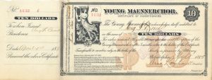 Young Maennerchor  - 1885 dated $10 Certificate of Indebtedness