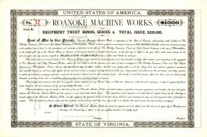 Roanoke Machine Works - 1888 dated $1,000 Bond