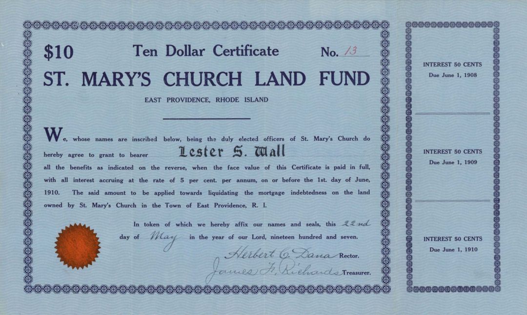 St. Mary's Church Land Fund - 1907 dated $10.00 Bond