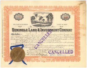 Seminole Land and Investment Co. - 1909-14 dated Investment Stock Certificate - Important Florida History