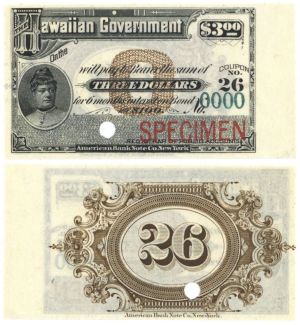 Hawaiian Government $3 Coupon - Queen Liliuokalani Vignette - From 1886 dated Hawaii Bond