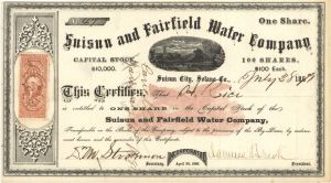 Suisun and Fairfield Water Co. - 1871 dated Stock Certificate