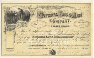 National Leg and Arm Company - 1865 dated 500 Shares Stock Certificate - Unique Vignette of Sodiers with Amputations - Only a Few Have Survived of This Important Stock