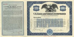 C.K. Eagle and Company, Inc. - 1928 dated Stock Certificate