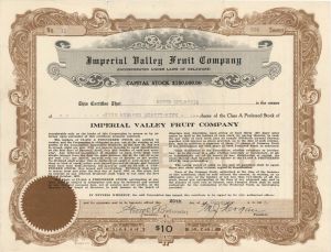 Imperial Valey Fruit Co.  - 1923 dated Stock Certificate