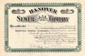 Hanover Sewer Co. - 1911 dated Stock Certificate