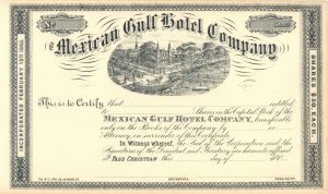 Mexican Gulf Hotel Co. - Unissued Stock Certificate