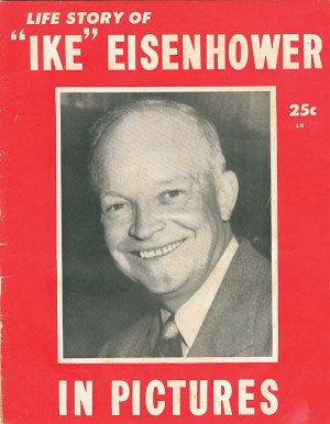 Life Story of Ike Eisenhower in Pictures