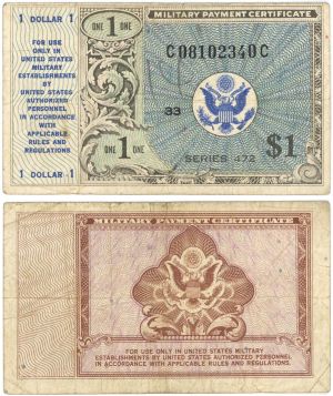 $1 Military Payment Certificate - Series 472 - 1 Dollar - Fine Condition