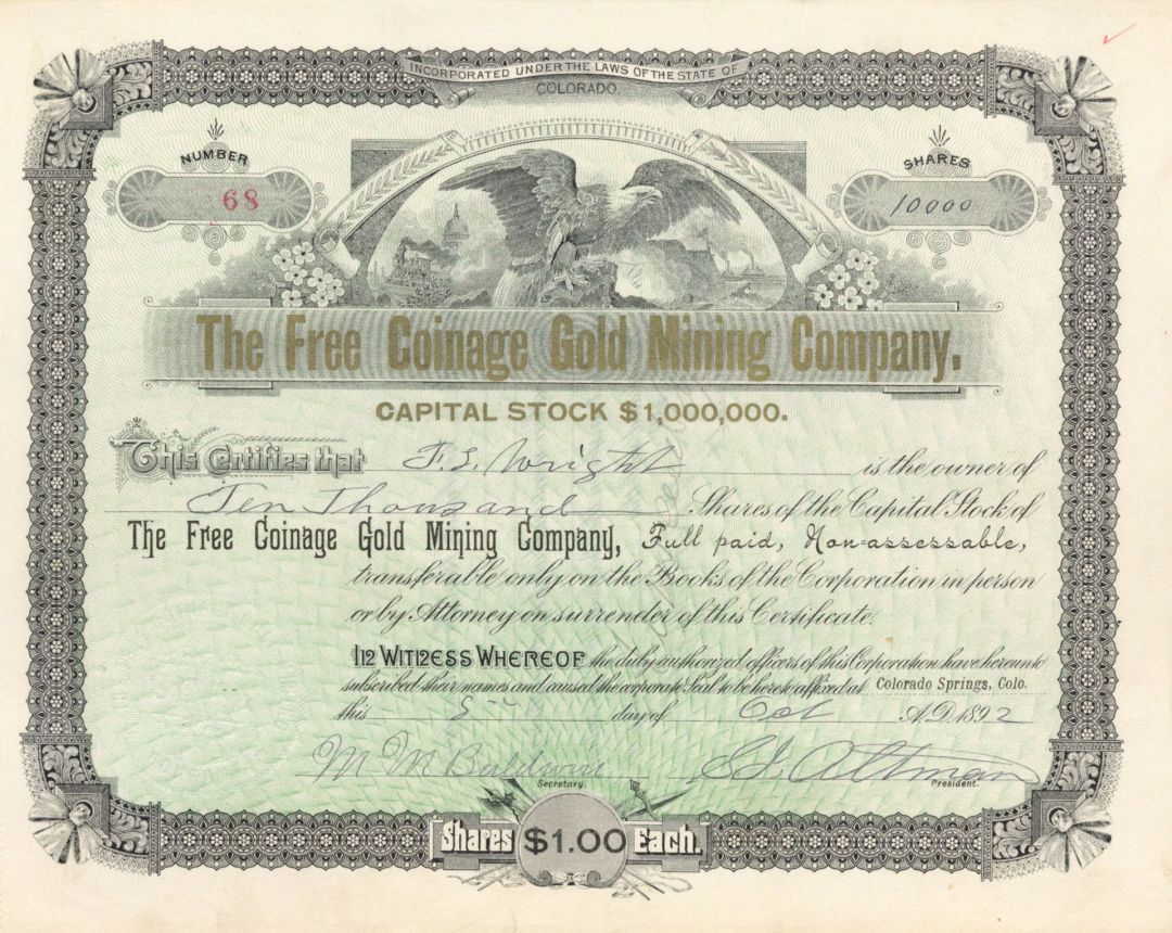 Free Coinage Gold Mining Co. - 1892 dated Stock Certificate