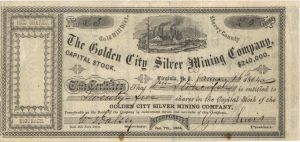 Golden City Silver Mining Co. -  1864 dated Stock Certificate