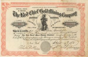 Red Chief Gold Mining Co. - 1888 dated Stock Certificate