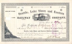 Seattle, Lake Shore and Eastern Railway Co. - Railroad Stock Certificate - Branch Line of the Northern Pacific Railroad