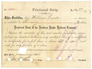 Northern Pacific Railroad Co. - Only 5 Found - Rare Fractional Scrip - 1876 dated Preferred Stock Certificate