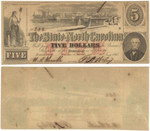 Obsolete Banknote of The State of North Carolina - dated 1863 Civil War Banknote - Wilmington, NC - About Uncirculated Condition Currency