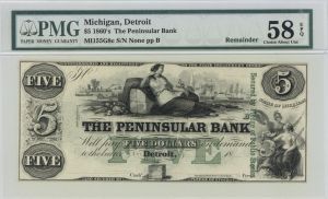 Peninsular Bank $5 - 1860's dated Detroit, Michigan Obsolete Note - PMG 58 EPQ