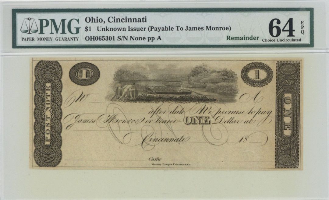 Cincinnati, Ohio $1 - Post Note - Payable to James Monroe - Obsolete Note